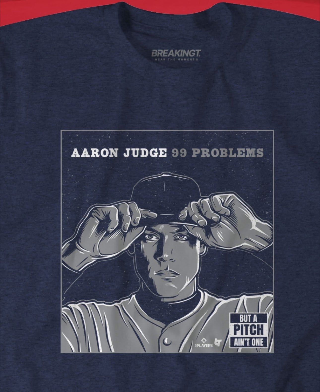 99 Problems, but a pitch ain’t one… Aaron Judge New York Yankees Merch, MLB Swag, Baseball Tshirt, Yankees Merch, All Rise