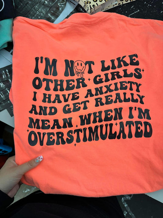 I'm Not Like Other Girls, Overstimulated Momma, Mean Momma, Neuro-Divergent Momma, Anxiety Momma